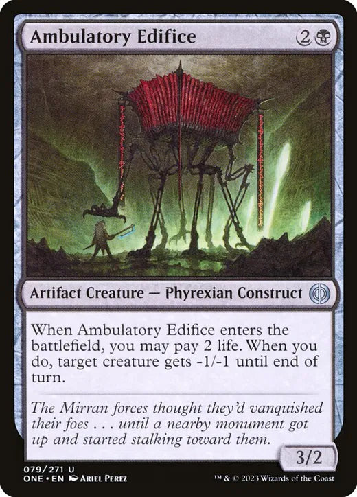 Ambulatory Edifice - Phyrexia All Will Be One